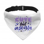 Cute but Unstable Pet Bandana Collar - Funny Design Scarf Collar - Graphic Dog Bandana MADE IN THE USA Pet Clothing Pet Supplies Pet Supplies
