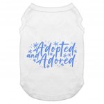 Adopted Dog Tank - Cute Dog T-Shirt - Trendy Dog Clothing MADE IN THE USA Pet Clothing Pet Supplies Pet Supplies