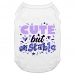 Cute but Unstable Dog Tank - Funny Design Dog T-Shirt - Graphic Dog Clothing MADE IN THE USA Pet Clothing Pet Supplies Pet Supplies