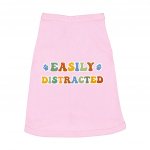 Easily Distracted Dog Sleeveless Shirt - Themed Dog Shirt - Colorful Dog Clothing MADE IN THE USA Pet Clothing Pet Supplies Pet Supplies