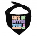 Life Is Better With a Wagging Tail Pet Bandana - Print Dog Bandana - Art Pet Scarf MADE IN THE USA Pet Clothing Pet Supplies Pet Supplies